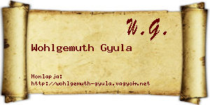 Wohlgemuth Gyula névjegykártya